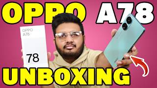 OPPO A78 Unboxing  Finally Back In Pakistan [upl. by Wehtta897]