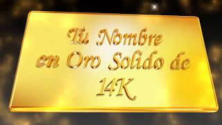 Tu Nombre en Oro 14k [upl. by Seldan112]