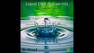 Liquid DNB Podcast 002 Insect Kingdom DJ Set [upl. by Shum]