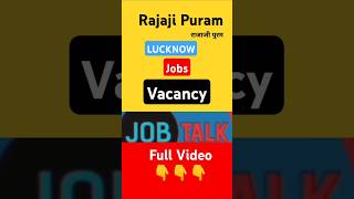 Lucknow Jobs Vacancy jobtalkprivate privatejobinformation spokenenglish [upl. by Socram618]