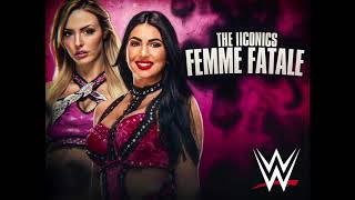 The IIconics  “Femme Fatale  ‘Iconic’ Intro” Entrance Theme [upl. by Alyar960]