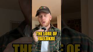 The Lore of Yaelokre harpyhare yaelokre [upl. by Habas577]