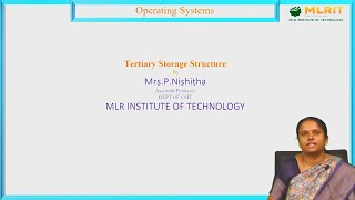 LEC33 Operating Systems  Tertiary Storage Structure by Mrs P Nishitha [upl. by Lebanna]