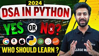 DSA in Python  Should you learn in 2024 [upl. by Dinny]