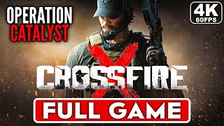 CrossfireX Campaign Operation Catalyst Gameplay Walkthrough Part 1 FULL GAME 4K 60FPS No Commentary [upl. by Vedi]