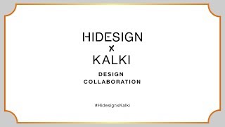 Hidesign X Kalki [upl. by Maighdiln]