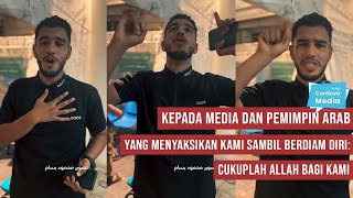 Kepada Media dan Pemimpin Arab yang Hanya Bisa Berdiam Diri quotCukuplah Allah Bagi Kamiquot [upl. by Hoffman780]