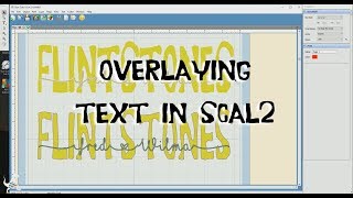 Overlaying Text in SCAL 2 [upl. by Broome]