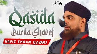 Qasida Burda Sharif in Arabic  Old Is Gold 🏆  Hafiz Ehsan Qadri  Maula Ya Salli Wa Sallim Naat 🆕 [upl. by Erdna]