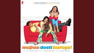 Mujhse Dosti Karoge  Instrumental [upl. by Timon207]