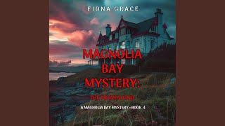 Chapter 38  The Frozen Find A Magnolia Bay Mystery—Book 4 [upl. by Donna]