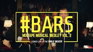 The BARS MEDLEY VOL 2  Filmed live at the Public Theater NY [upl. by Neved]