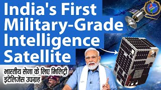 Revealing Indias First Military Earth Observation Satellites defence idf pmmodi [upl. by Eshman735]