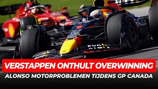 Verstappen onthult sleutel tot overwinning Alonso motorproblemen tijdens GP Canada  GPFans News [upl. by Noreht77]