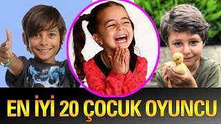 Türkiyenin En İyi 20 Çocuk Oyuncusu Peki Sizin Sıralamanız [upl. by Doretta215]