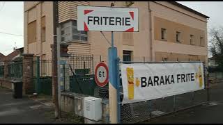 Friterie quotBaraka Fritequot à Chauny [upl. by Fleisig]