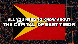 What is the capital of East Timor Explained [upl. by Icat544]