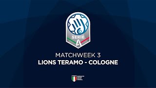 Serie A Silver 3  LIONS TERAMO  COLOGNE [upl. by Noslrac595]