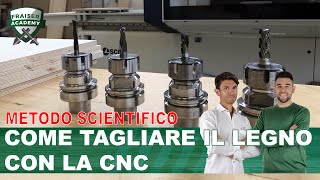 Come tagliare il legno con la CNC  Metodo Scientifico [upl. by Slavic]