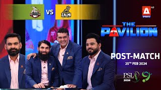 The Pavilion  Lahore Qalandars vs Peshawar Zalmi PostMatch Expert Analysis  25 Feb 2024  PSL9 [upl. by Candis67]