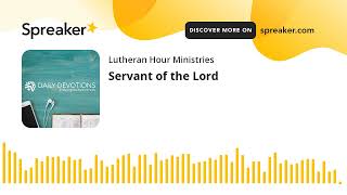 Servant of the Lord [upl. by Hampton]