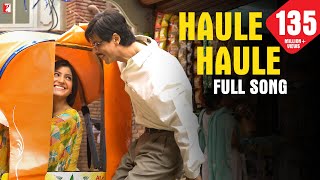 Haule Haule  Full Song  Rab Ne Bana Di Jodi  Shah Rukh Khan  Anushka Sharma  Sukhwinder Singh [upl. by Aenej]