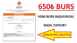 SON DAKİKA  VGM BURS BAŞVURULARI BAŞLADI BAŞVURU NASIL YAPILIR GÖRÜNTÜLÜ ANLATIM [upl. by Audra953]