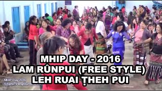 MHIP Day 2016 Lam Runpui leh Ruai theh pui [upl. by Laux]