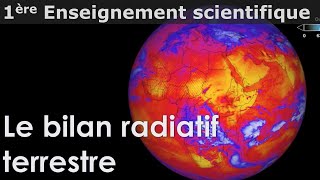 Le bilan radiatif de la Terre  Enseignement scientifique  1ère [upl. by Standford]