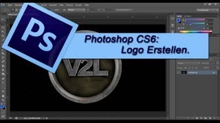 Adobe Photoshop CS6  Logo Design Erstellen  Selber machen Tutorial German Deutsch Auch für GIMP [upl. by Gina94]