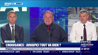 Le débat Croissance jusquici tout va bien [upl. by Cello]