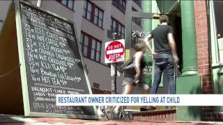 Restaurant owner criticized for yelling at child [upl. by Marsha735]