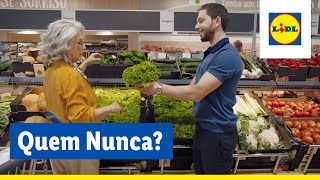 Quem Nunca  Ninguém nos vende como os nossos clientes  Lidl Portugal [upl. by Africah832]