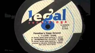 Paradises Deep Groove ‎ I Love [upl. by Atinrahc]