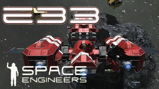 Space Engineers Multiplayer  E33  Tube Tragedy [upl. by Schargel]