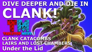 Clank Catacombs  Lairs and Lost Chambers its a whole new level of Clank [upl. by Ydaf]