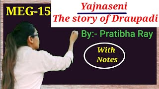 Yajnaseni the story of Draupadi by Pratibha Raymeg15 [upl. by Warton127]