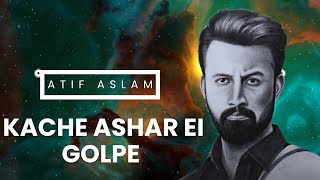 Kache Ashar Ei Golpe  Atif aslam x Shunno  Lofi Edition aicover atifaslam shunno bangla viral [upl. by Shank]