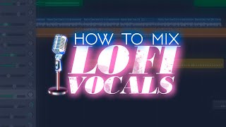 How To Mix LoFi Vocals GarageBand LoFi Tutorial [upl. by Aivat192]