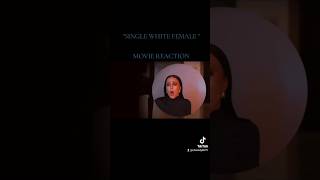 I CANT AND I WONT quotSINGLE WHITE FEMALEquot 1992 moviereaction firstimewatching reactionvideo [upl. by Aniakudo887]