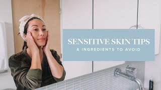 Ingredients to Avoid When You Have Sensitive Skin amp Sensitive Skin Tips  Susan Yara [upl. by Hsemar]