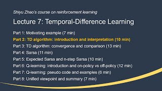 L7 TemporalDifference Learning P2TD algorithm introduction —Mathematical Foundations of RL [upl. by Howarth5]