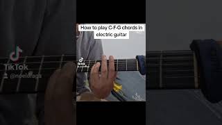 How to play CFG chords in electric guitar powerchords guitarlessonsforbeginners guitartutorial [upl. by Reyam]