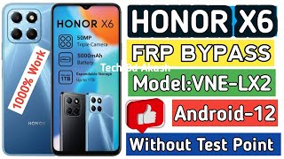 🔥HONOR X6 VNELX2 FRP UNLOCK WITHOUT TEST POINT VNELX2 GOOGLE ACCOUNT REMOVE 1 CLICK UNLOCK 2024✅ [upl. by Tabb]