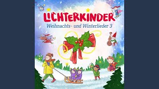 Lichterkinder Singen zur Weihnacht [upl. by Arikahs]