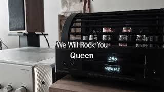 Queen We Will Rock You  PrimaLuna evo 100 DAC test [upl. by Downing]