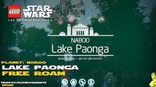 Lego Star Wars The Skywalker Saga Naboo  Lake Paonga FREE ROAM  HTG [upl. by Orual]