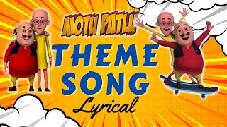 Motu Aur Patlu Ki Jodi  मोटू और पतलू की जोड़ी  Theme Song  Lyrical  Kids Songs [upl. by Wiltz855]