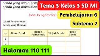 Kunci Jawaban Tema 3 Kelas 3 Halaman 110 111 Pembelajaran 6 Subtema 2 Wujud Benda [upl. by Lordan572]