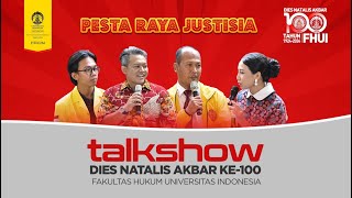 Talkshow Dies Natalis Akbar 100 Tahun FH UI  Mengukir Sejarah Membangun Masa Depan Hukum Indonesia [upl. by Teodora267]